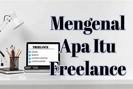 Pengajar Freelance Adalah